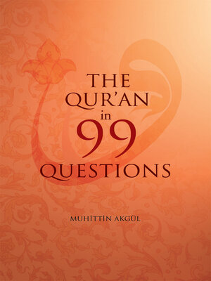 The Qur'an in 99 Questions - ebook